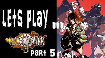 Lets Play Clock Tower 3 part 5