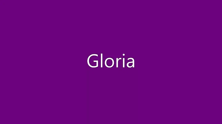 Gloria