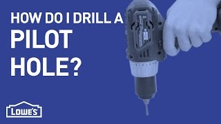 How Do I Drill A Pilot Hole? | DIY Basics