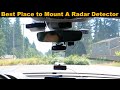 Best place to mount your radar detector on windshield