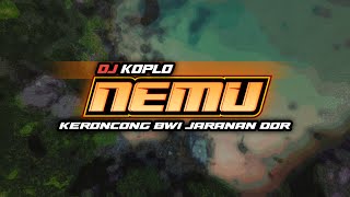 DJ KOPLO NEMU • KERONCONG BWI • JARANAN DORR | Sakayuz MG