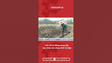 Gần 515 tỷ đồng nâng cấp sửa chữa các công trình hồ đập #LamdongTV #LTV #LamDong #tintuc