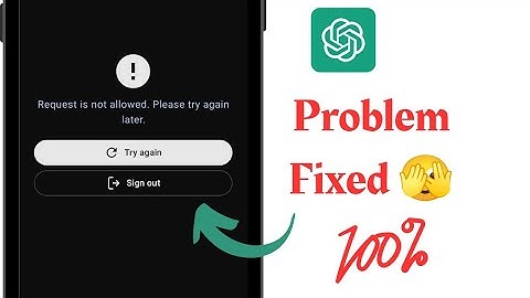 ChatGPT | Request is not allowed please try again later | ChatGPT sign up problem fixed