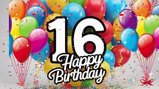Happy Birthday 16 Year Old Birthday Music Birthday 16th Birthday Party Screensaver Background