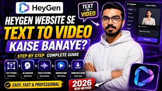 HeyGen tutorial: HeyGen AI Se Text To Video Kaise Banaye | Complete Tutorial 2026