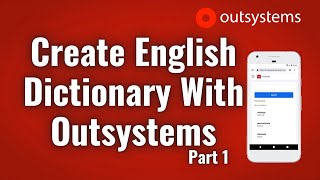 Create English Dictionary With Outsystems Part 1