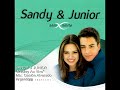 SANDY &amp; JUNIOR  Medley Ao Vivo