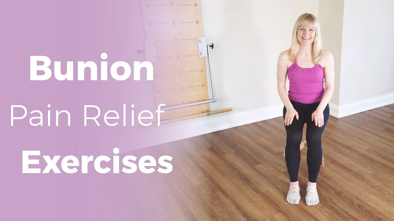 Bunion Pain Relief Exercises YouTube