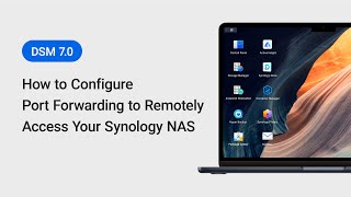 How to Configure Port Forwarding to Remotely Access Your Synology NAS - DSM 7.0 | Synology screenshot 3