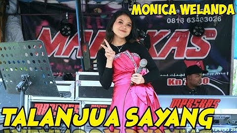 MONICA WELANDA || TALANJUA SAYANG || DANGDUT MINANG ORGEN TUNGGAL