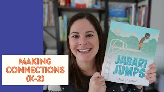 How to Teach Making Connections in Reading Grades K-2 // reading comprehension strategies and ideas