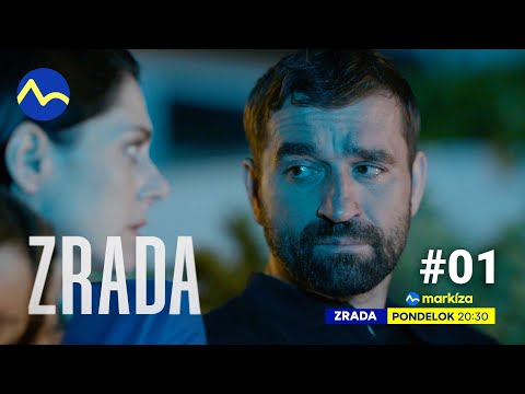 Zrada (1) | v pondelok 5. 2. 2024 o 20:30 na TV Markíza