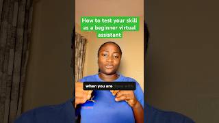 How to test your skill as a beginner virtual assistant #virtualassistant #remotejob #onlinejobs How to test your skill as a beginner virtual assistant #virtualassistant #remotejob #onlinejobs