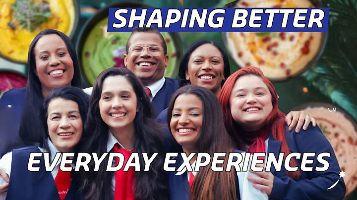 Shaping Better Everyday Experiences | Sodexo’s Ambition