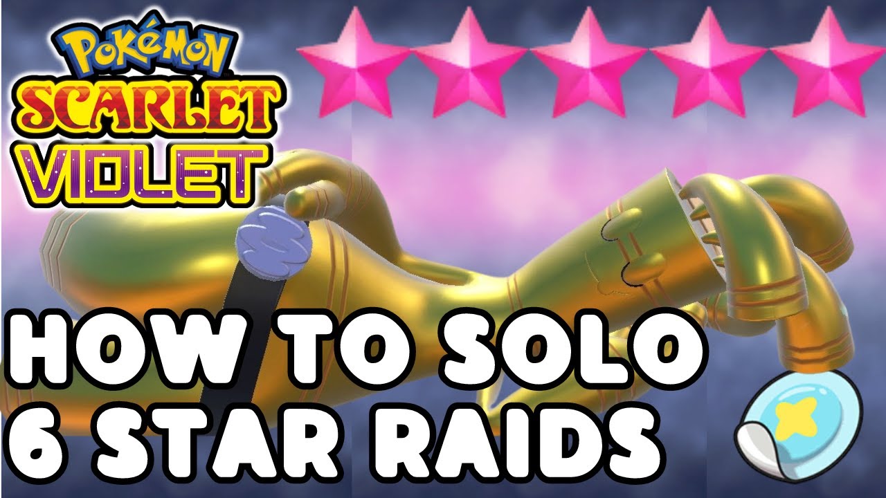 How do you solo 6 star raids in Pokémon?