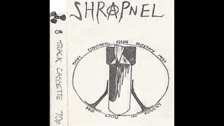 SHRAPNEL : 1983 Demo They Control Our Destiny : UK Punk Demos