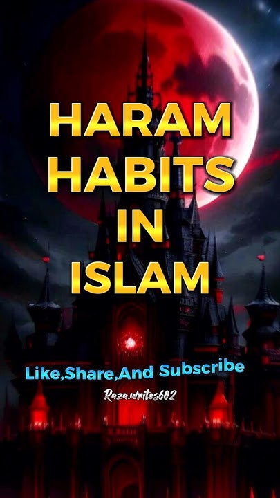 haram-habits-in-islam-islamic-knowledge-islamic-status-whatsapp