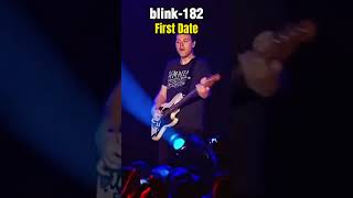 blink 182  - First Date Live🤘 #blink182