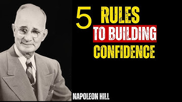 How TO Build Unstoppable Confidence | Napoleon Hill Motivation