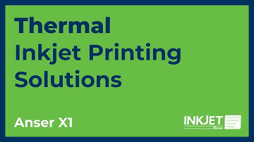 Anser X1 - Thermal Inkjet Solutions