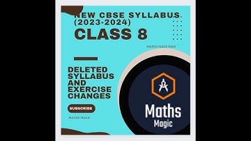 Class 8 Maths Deleted Syllabus 2023-24