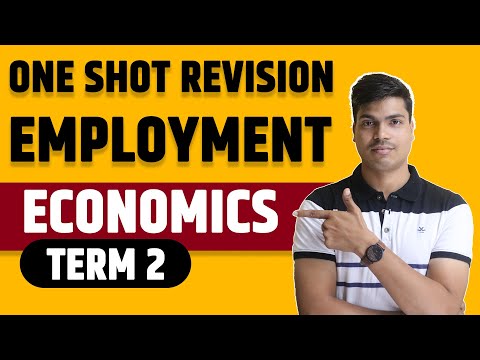 வேலைவாய்ப்பு, வளர்ச்சி, சாதாரணமாக்கல் & முறைப்படுத்தல் | ஒரு ஷாட் திருத்தம். வகுப்பு 12வது பருவம் 2 பொருளாதாரம்