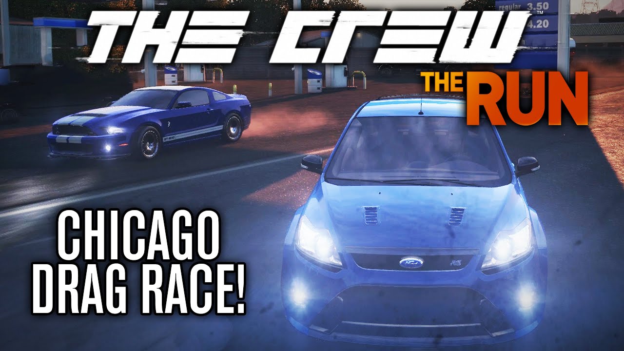 The Crew | NFS The Run | CHICAGO DRAG RACE! | w/ The Nobeds #3 forza horizon 2