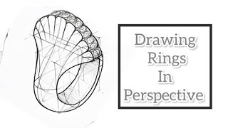 Perspective for Beginners : How to design special rings