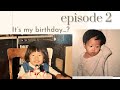 Episode 2 - Happy Birthday?