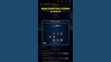 Swan Chain Daily Combo 13 Aug 24 #swanchain #swanchainairdrop  #crypto