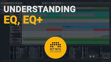 How to use the Bitwig EQ, EQ+ device tutorial