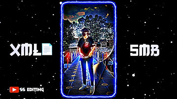 NEW ATTITUDE PHONK XML 💥🎬 || ATTITUDE XML FILE ☠️💥 || NEW XML FILE 📈✨ || @ssediting01