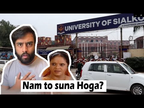 University of Sialkot , Nam To Suna Hoga?