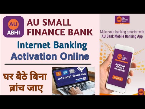 au bank net banking register | how to activate au bank netbanking | au small finance bank NetBanking