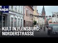 Die Norderstraße - Flensburgs In-Meile | die nordstory | NDR Doku