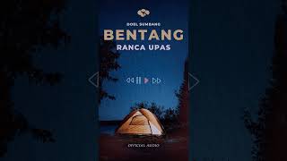 Doel Sumbang - Bentang Ranca Upas (Official Audio) Single 2023