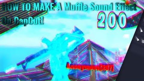 [ Tutorial ] How To Make This *Muffle*  Sound Effect On CapCut! Feat. *BEST* Tutorial 🥶 PART 2