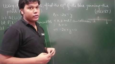 86.  Determinants - Applications of Determinants in Coordinate Geometry - Example#7