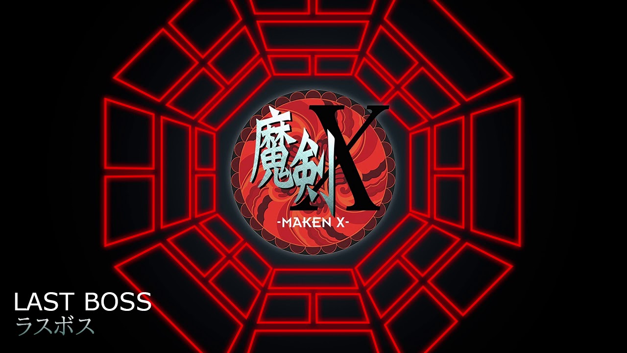 Last Boss - Maken X