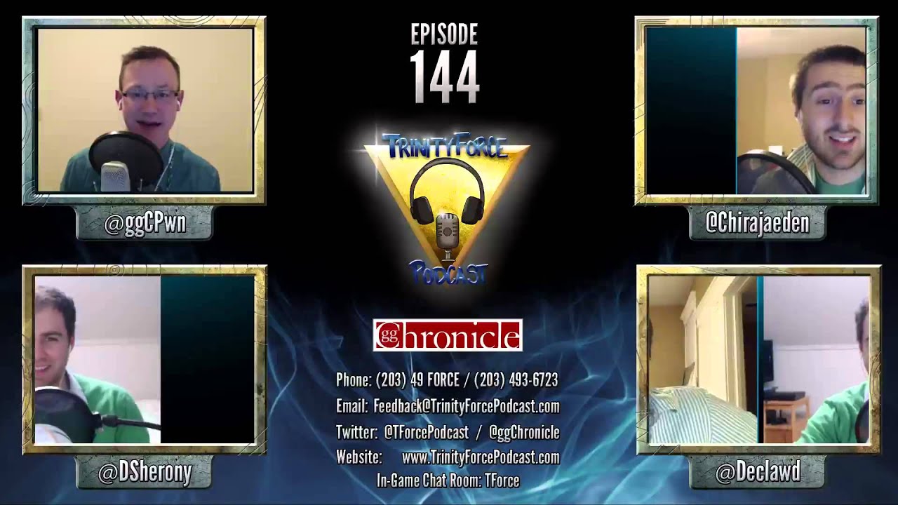 Episode 144 of the Trinity Force Podcast a League of Legends Podcast