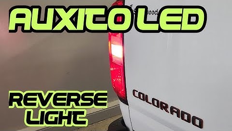 Auxito led reverse lights install and review Chevy Colorado