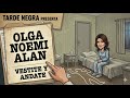 Tarde Negra – “Vestite y Andate: Olga Noemi Alan” | Archivo original