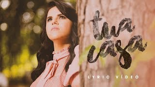 Eliane Fernandes - Tua Casa | Lyric Vídeo chords