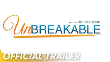 Unbreakable Official Trailer (With Eng Subs) | Bea, Angelica, Richard | 