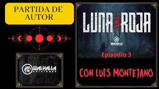 Luna Roja episodio 3 - Dirige Luis Montejano