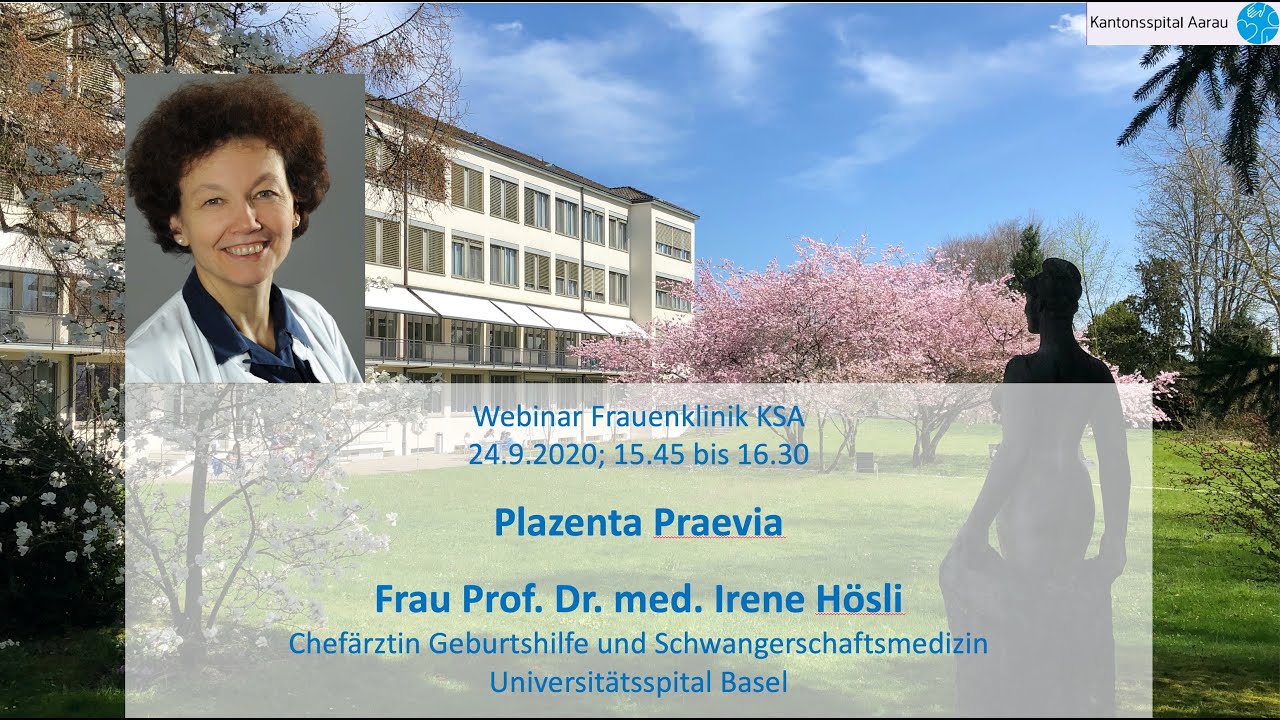 New Webinar Plazenta Praevia - Frau Prof. Irene Hösli