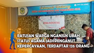 NGANJUK: Hundreds of Nganjuk Residents Change Their Religious Status to Adherents of a Belief, wi...