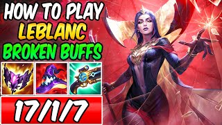 Buffed Leblanc Mid Is Amazing - How To Play Leblanc Guide Best Build & Runes League Of Legends