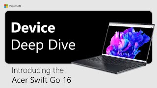 Device deep dive: Acer Swift Go 16