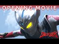 好評放送中『ウルトラマンタイガ』オープニングムービー!"ULTRAMAN TAIGA"Opening Movie -Official-